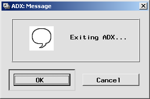 message to exit adx