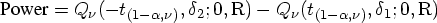 {Power} = Q_{\nu}(-t_{(1-\alpha, \nu)}, \delta_{2}; 0, {\rm R}) - Q_{\nu}(t_{(1-\alpha, \nu)}, \delta_{1}; 0, {\rm R}) 