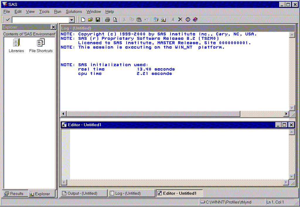 [SAS Windowing Environment: SAS Explorer, Log and Editor Windows, (Windows Operating System)]