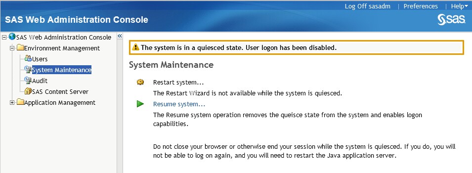 Message Displayed When System Is Quiesced