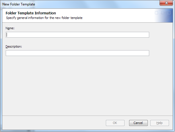 New Folder Template dialog box