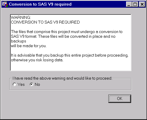 [Conversion to SAS V9 Required window and conversion warning...]