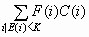 Sum(i|E(i)<K) F(i)C(i)