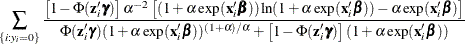 $\displaystyle  \sum _{\{ i: y_{i}=0\} } \frac{\left[ 1-\Phi (\mathbf{z}_{i}\bgamma ) \right]\alpha ^{-2} \left[(1 + \alpha \exp (\mathbf{x}_{i}\bbeta )) \ln (1 + \alpha \exp (\mathbf{x}_{i}\bbeta ))-\alpha \exp (\mathbf{x}_{i}\bbeta )\right]}{\Phi (\mathbf{z}_{i}\bgamma ) (1 + \alpha \exp (\mathbf{x}_{i}\bbeta ))^{(1+\alpha )/\alpha } + \left[1 -\Phi (\mathbf{z}_{i}\bgamma ) \right] (1 + \alpha \exp (\mathbf{x}_{i}\bbeta ))}  $