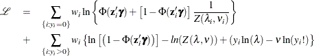 \begin{eqnarray*} \mathcal{L} & = & \sum _{\{ i: y_{i}=0\} }w_ i\ln \left\{ \Phi (\mathbf{z}_{i}’\bgamma ) + \left[ 1- \Phi (\mathbf{z}_{i}’\bgamma )\right] \frac{1}{Z(\lambda _{i},\nu _{i})} \right\} \\ & + & \sum _{\{ i: y_{i}>0\} }w_ i\left\{ \ln \left[ \left( 1-\Phi (\mathbf{z}_{i}’\bgamma )\right) \right] - ln(Z(\lambda ,\nu )) + (y_{i}\ln (\lambda ) - \nu \ln (y_ i!) \right\} \end{eqnarray*}