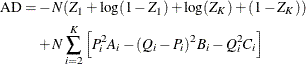 \begin{equation*} \begin{split}  \text {AD} = &  - N (Z_1 + \log (1-Z_1) + \log (Z_ K) + (1-Z_ K)) \\ &  + N \sum _{i=2}^{K} \left[ P_ i^2 A_ i - (Q_ i-P_ i)^2 B_ i - Q_ i^2 C_ i \right] \end{split}\end{equation*}