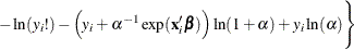 $\displaystyle  -\ln (y_{i}!) -\left(y_{i}+\alpha ^{-1}\exp (\mathbf{x}_{i}^{\prime }\bbeta )\right)\ln (1+\alpha ) + y_{i}\ln (\alpha ) \Bigg\}   $