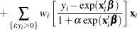 \[  + \sum _{\{ i: y_{i}>0\} } w_ i\left[ \frac{y_{i} - \exp (\mathbf{x}_{i}\bbeta )}{1 + \alpha \exp (\mathbf{x}_{i}\bbeta )} \right] \mathbf{x}_{i}  \]