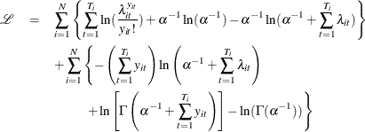 \begin{eqnarray*}  \mathcal{L} &  = &  \sum _{i=1}^{N} \left\{  \sum _{t=1}^{T_{i}} \ln (\frac{\lambda _{it}^{y_{it}}}{y_{it}!}) + \alpha ^{-1} \ln (\alpha ^{-1}) -\alpha ^{-1} \ln (\alpha ^{-1}+\sum _{t=1}^{T_{i}}\lambda _{it}) \right\}  \\ & &  + \sum _{i=1}^{N} \left\{  - \left( \sum _{t=1}^{T_{i}}y_{it} \right) \ln \left(\alpha ^{-1}+\sum _{t=1}^{T_{i}}\lambda _{it}\right) \right. \\ & &  \left. \hspace*{0.3in} + \ln \left[\Gamma \left(\alpha ^{-1}+ \sum _{t=1}^{T_{i}}y_{it} \right)\right] -\ln (\Gamma (\alpha ^{-1})) \right\}  \end{eqnarray*}