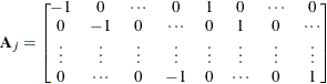 \[  \mb{A} _{j} = \begin{bmatrix}  -1   &  0   &  {\cdots }   &  0   &  1   &  0   &  {\cdots }   &  0   \\ 0   &  -1   &  0   &  {\cdots }   &  0   &  1   &  0   &  {\cdots }   \\ {\vdots }   &  {\vdots }   &  {\vdots }   &  {\vdots }   &  {\vdots }   &  {\vdots }   &  {\vdots }   &  {\vdots }   \\ 0   &  {\cdots }   &  0   &  -1   &  0   &  {\cdots }   &  0   &  1   \end{bmatrix}  \]