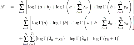 \begin{eqnarray*} \mathcal{L}& = & \sum _{i=1}^{N}\left[\log \Gamma \left(a+b\right)+\log \Gamma \left(a+\sum _{t=1}^{T_{i}}\lambda _{it}\right)+\log \Gamma \left(b+\sum _{t=1}^{T_{i}}y_{it}\right)\right]\\ & & -\sum _{i=1}^{N}\left[\log \Gamma \left(a\right)+\log \Gamma \left(b\right)+\log \Gamma \left(a+b+\sum _{t=1}^{T_{i}}\lambda _{it}+\sum _{t=1}^{T_{i}}y_{it}\right)\right]\\ & & +\sum _{i=1}^{N}\sum _{t=1}^{T_{i}}\left[\log \Gamma \left(\lambda _{it}+y_{it}\right)-\log \Gamma \left(\lambda _{it}\right)-\log \Gamma \left(y_{it}+1\right)\right] \end{eqnarray*}