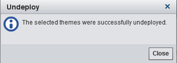 undeploy theme successful