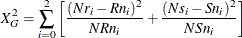 \[  X^2_ G = \sum _{i=0}^2 \left[\frac{(Nr_ i - Rn_ i)^2}{NRn_ i} + \frac{(Ns_ i-Sn_ i)^2}{NSn_ i}\right]  \]