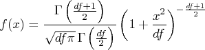 f(x) = \frac{\gamma(\frac{df+1}2)}{\sqrt{df\pi}\,\gamma(\frac{df}2)}(1+\frac{x^2}{df})^{-\frac{df+1}2} 