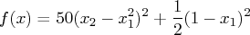 f(x) = 50(x_2-x_1^2)^2 + \frac{1}2(1-x_1)^2 