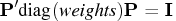 p^'{diag}({weights})p = i