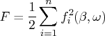 f = \frac{1}2 \sum_{i=1}^n f_i^2(\beta,\omega) 