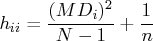 h_{ii} = \frac{(md_i)^2}{n-1} + \frac{1}n 