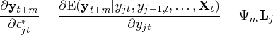 \frac{\partial{y}_{t+m}}{\partial\epsilon_{jt}^*} =    \frac{\partial{\rm e}({y}_{t+m}| y_{jt},y_{j-1,t}, ... ,{x}_t)}    {\partial y_{jt}} = \psi_m {l}_j 
