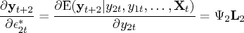\frac{\partial{y}_{t+2}}{\partial\epsilon_{2t}^*} =    \frac{\partial{\rm e}({y}_{t+2}| y_{2t},y_{1t}, ... ,{x}_t)}    {\partial y_{2t}} = \psi_2 {l}_2 