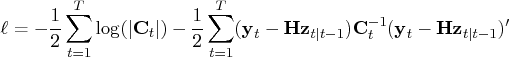 \ell = -\frac{1}2 \sum_{t=1}^t \log(|{c}_t|) -    \frac{1}2 \sum_{t=1}^t ({y}_t - {h}{z}_{t| t-1})    {c}^{-1}_t ({y}_t - {h}{z}_{t| t-1})^' 