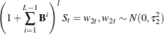\[  \left(1+\sum _{i=1}^{L-1} \bB ^ i\right)^ l S_ t = w_{2t}, w_{2t} \sim N(0,\tau _2^2)  \]