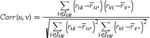 The equation to calculate the Pearson’s correlation measure between users