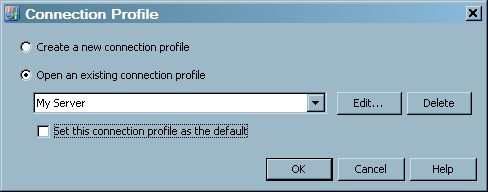 Open a Connection Profile Dialog Box