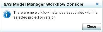 No Workflow Instances Message