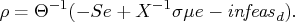 \rho = \theta^{-1}(-s e + x^{-1} \sigma \mu e - {infeas}_d).