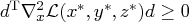 d^{\rm t} \nabla_{x}^2 \mathcal{l}(x^{*},y^{*},z^{*}) d \ge 0