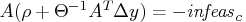 a (\rho + \theta^{-1} a^t \delta y) = -{infeas}_c