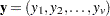 $\mb {y} = ( y_1, y_2, \ldots , y_ v)$