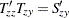 $T’_{zz}T_{zy} = S’_{zy}$
