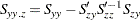 \[ S_{yy.z}= S_{yy}-S’_{zy} S’^{-1}_{zz}S_{zy} \]