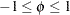 $0 \leq \phi \leq \min (\sqrt {R-1}, \sqrt {C-1})$