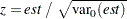 $\mr {var_0}(est)$