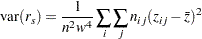$\displaystyle \sum _ i \sum _ j n_{ij} R(i) C(j) $