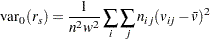 \[ \bar{v} = \sum _ i \sum _ j n_{ij} v_{ij} / n \]