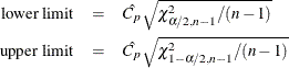 \begin{eqnarray*}  \mbox{lower limit} &  = &  \hat{C_{p}} \sqrt { \chi ^{2}_{\alpha /2,n-1} / (n-1) } \\ \mbox{upper limit} &  = &  \hat{C_{p}} \sqrt { \chi ^{2}_{1-\alpha /2,n-1} / (n-1) } \end{eqnarray*}