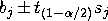 b_{j} \, {+-} \, t_{(1-\alpha/2)} s_{j}