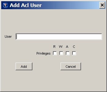 Window to Add an ACL User with User field and Default R/W/A/C rights