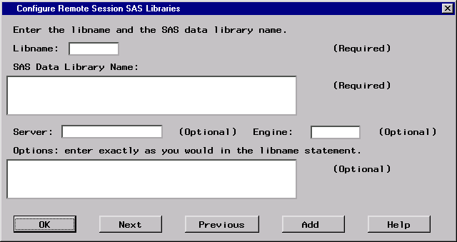 Configure Remote Session SAS Libnames window