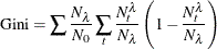 \begin{equation*}  \mathrm{Gini} = \sum { \frac{N_\lambda }{N_0} \sum _ t {\frac{N_ t^\lambda }{N_\lambda }\left(1 - \frac{N_ t^\lambda }{N_\lambda }\right) } } \end{equation*}