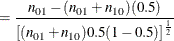 $\displaystyle = \frac{n_{01} - (n_{01} + n_{10}) (0.5)}{\left[ (n_{01} + n_{10}) 0.5(1-0.5) \right]^\frac {1}{2}}  $