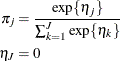 \begin{align*}  \pi _ j & = \frac{ \exp \{ \eta _ j \}  }{\sum _{k=1}^ J \exp \{ \eta _ k\} } \\ \eta _ J & = 0 \end{align*}