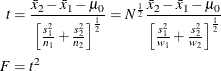 \begin{align*}  t & = \frac{\bar{x}_2-\bar{x}_1-\mu _0}{\left[\frac{s_1^2}{n_1} + \frac{s_2^2}{n_2}\right]^\frac {1}{2}} = N^\frac {1}{2} \frac{\bar{x}_2-\bar{x}_1-\mu _0}{\left[\frac{s_1^2}{w_1} + \frac{s_2^2}{w_2}\right]^\frac {1}{2}} \\ F & = t^2 \\ \end{align*}