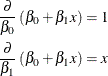 \begin{align*} \frac{\partial }{\beta _0}\left(\beta _0 + \beta _1 x\right) & = 1 \\ \frac{\partial }{\beta _1}\left(\beta _0 + \beta _1 x\right) & = x \\ \end{align*}