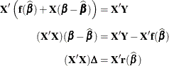 \begin{align*} \mb{X}^{\prime }\left(\mb{f}(\widehat{\bbeta }) + \mb{X}(\bbeta - \widehat{\bbeta })\right) & = \mb{X}^{\prime }\mb{Y} \\[0.05in] (\mb{X}^{\prime }\mb{X})(\bbeta - \widehat{\bbeta }) & = \mb{X}^{\prime }\mb{Y} - \mb{X}^{\prime }\mb{f}(\widehat{\bbeta }) \\[0.05in] (\mb{X}^{\prime }\mb{X}) \bDelta & = \mb{X}^{\prime }\mb{r}(\widehat{\bbeta }) \\ \end{align*}