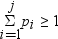 modified cap sigma with i equals 1 below and with j above . p sub i , greater than or equal to 1. 別の形式を利用するにはイメージをクリックします。